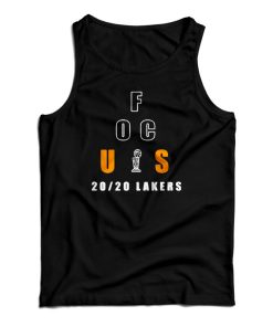 Get It Now Focus 2020 Angeles Lakers Tank Top For Men’s And Women’s Get It Now Focus 2020 Angeles Lakers Tank Top For Men’s And Women’s