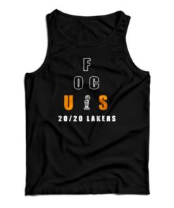 Get It Now Focus 2020 Angeles Lakers Tank Top For Men’s And Women’s