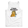 Get It Now Garfield I Hate Monday Tank Top For Men’s And Women’s