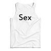 Get It Now Harry Styles Sex Tank Top For Men’s And Women’s