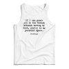 Get It Now If I Can Punch You In The Throat Tank Top For UNISEX