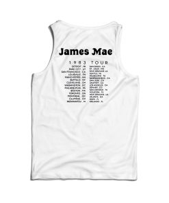 Get It Now James Mae 1983 Tour Back Tank Top For Men’s And Women’s