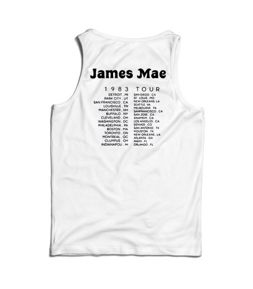 Get It Now James Mae 1983 Tour Back Tank Top For Men’s And Women’s