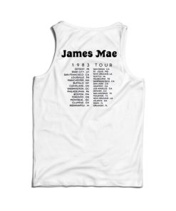 Get It Now James Mae 1983 Tour Back Tank Top For Men's And Women's 8 Get It Now James Mae 1983 Tour Back Tank Top For Mens And Womens 17