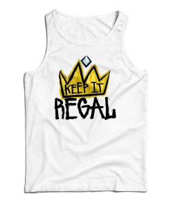 Get It Now Keep It Regal Tank Top For Men’s And Women’s