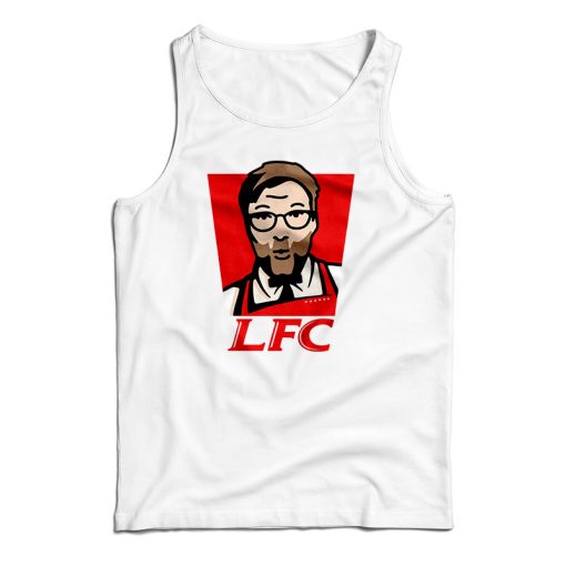 Get It Now Liverpool Jurgen Klopp LFC Logo KFC Parody Tank Top