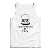 Get It Now Naruto Shippuden Pain Tank Top For Men’s And Women’s