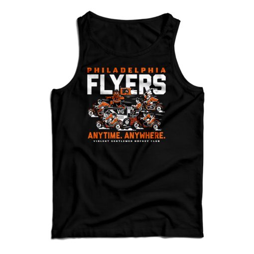 Get It Now Philadelphia Flyers Anytime Anywhere Tank Top For UNISEX