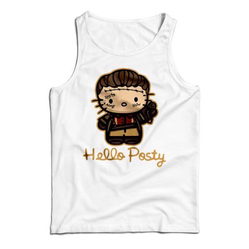 Get It Now Post Malone Hello Posty Hello Kitty Tank Top For UNISEX