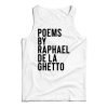 Get It Now Raphael De La Ghetto Tank Top For Men’s And Women’s