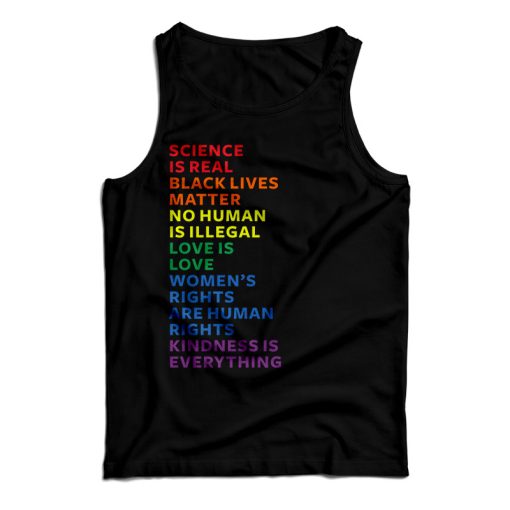 Get It Now Science Is Real Black Lives Matter Tank Top For UNISEX