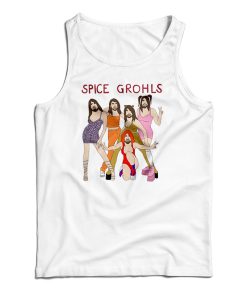 Get It Now Spice Grohls Tank Top For Men’s And Women’s Get It Now Spice Grohls Tank Top For Men’s And Women’s