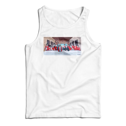 Get It Now TOP TABLE – Liverpool Champions 2020 Tank Top For UNISEX