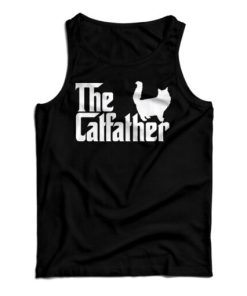 Get It Now The Catfather Parody Tank Top For Men’s And Women’s