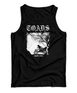 Get It Now Toads Wild Ride Tank Top For Men’s And Women’s