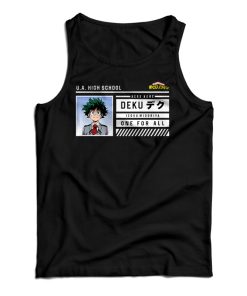 Get It Now U.A High School My Hero Academia Deku Id Tank Top Get It Now U.A High School My Hero Academia Deku Id Tank Top
