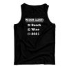 Get It Now Wish List Beach Wine 2021 Tank Top For Men’s And Women’s