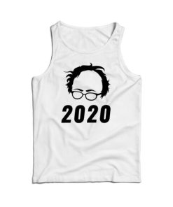 Get Order Bernie Sanders 2020 Tank Top For Men's And Women's 6 Get Order Bernie Sanders 2020 Tank Top For Mens And Womens 15