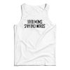 Good Moms Say Bad Words Tank Top