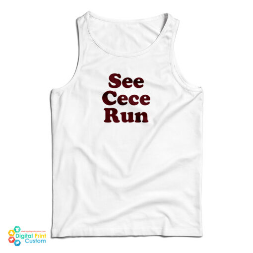Grab It Fast See Cece Run Tank Top For UNISEX