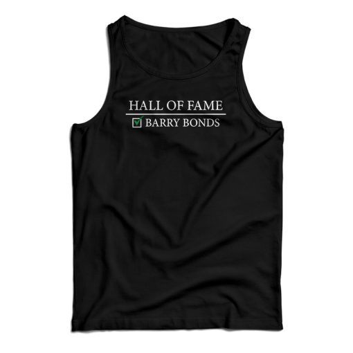 Hall Of Fame Barry Bonds Tank Top For UNISEX