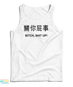 Harajuku Bitch Shit Up Tank Top