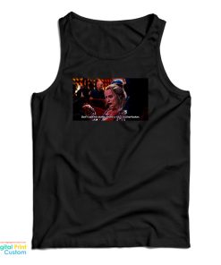 Harley Quinn Don’t Call Me Dumb I Have PhD Motherfucker Tank Top Harley Quinn Don’t Call Me Dumb I Have PhD Motherfucker Tank Top