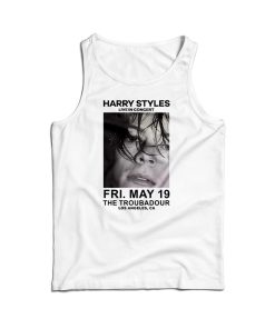 Harry Styles Live in Concert The Troubadour Los Angeles Tank Top
