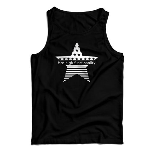 Has High Functionality Tank Top For UNISEX