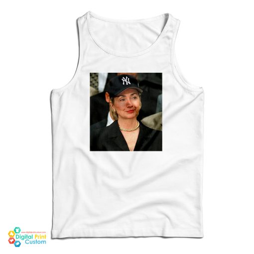 Hillary Clinton Yankees Hat Tank Top For UNISEX