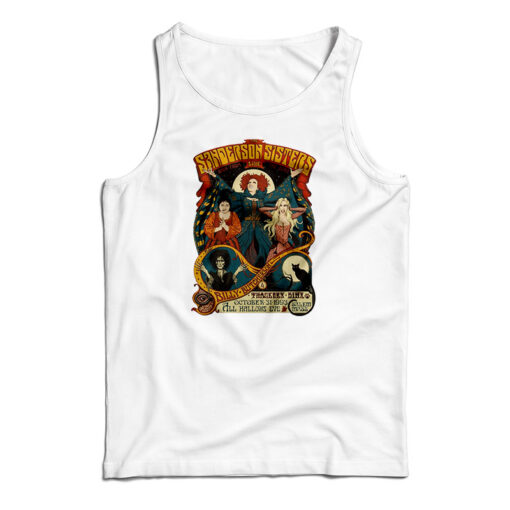 Hocus Pocus Sanderson Sisters Vintage Tour Tank Top For UNISEX Hocus Pocus Sanderson Sisters Vintage Tour Tank Top For UNISEX