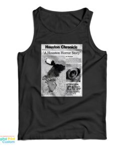 Houston Chronicle A Houston Horror Story Tank Top For UNISEX
