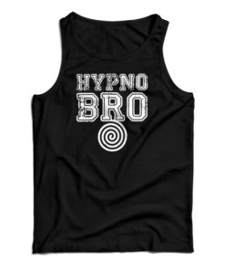 Hypno Bro Tank Top For UNISEX