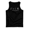 I Ate Sum Pi And It Was Delicious Tank Top