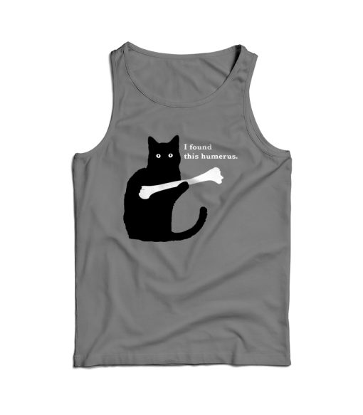 I Found This Humerus Tank Top Cheap For Men’s And Women’s