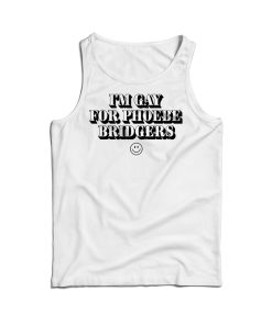 I Gay For Phoebe Bridgers Tank Top For Men’s And Women’s