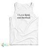 I Love Bjork And Bareback Tank Top
