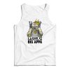 I Love It When You Call Me Big Appa Tank Top