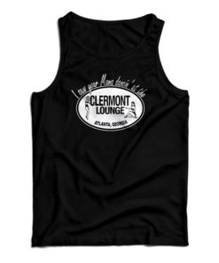 I Saw Your Mama Dancin’ at the Clermont Lounge Tank Top For UNISEX