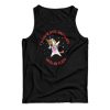 I Shank Anti Vaxxers With My Horn Unicorn Tank Top For UNISEX