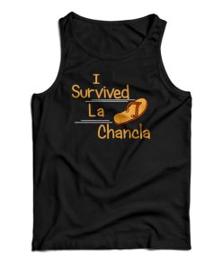 I Survived La Chancla Tank Top For UNISEX I Survived La Chancla Tank Top For UNISEX