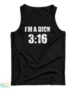 I'm A Dick 316 Tank Top For UNISEX 1 Im A Dick 316 Tank Top For UNISEX 2