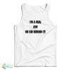 I’m A Real Jew No Ish Behind It Tank Top