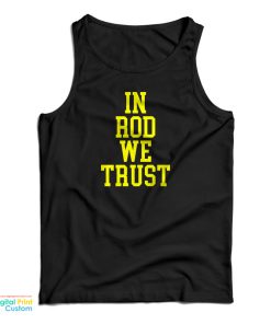 In Rod We Trust Tank Top For UNISEX 1