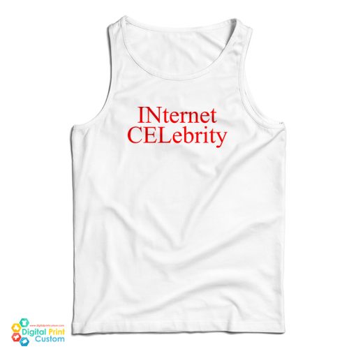 Internet Celebrity Tank Top For UNISEX