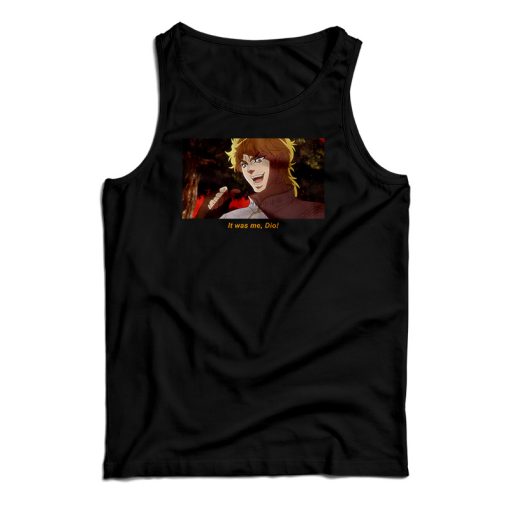 It Was Me Dio Tank Top For UNISEX