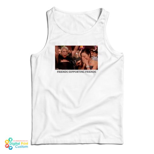 Jamie Lee Curtis And Michelle Yeoh Friends Supporting Friends Tank Top