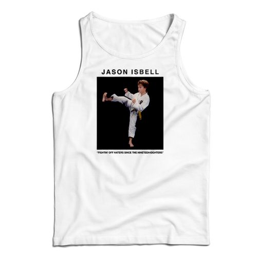 Jason Isbell No Haters Tank Top Size S, M, L, XL, 2XL For UNISEX