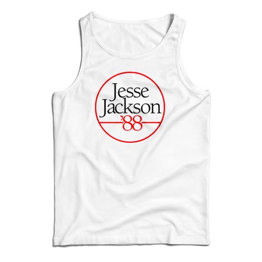 Jesse Jackson 88 Tank Top For UNISEX