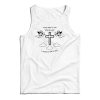 Jesus Died For Me What An Idiot Tank Top